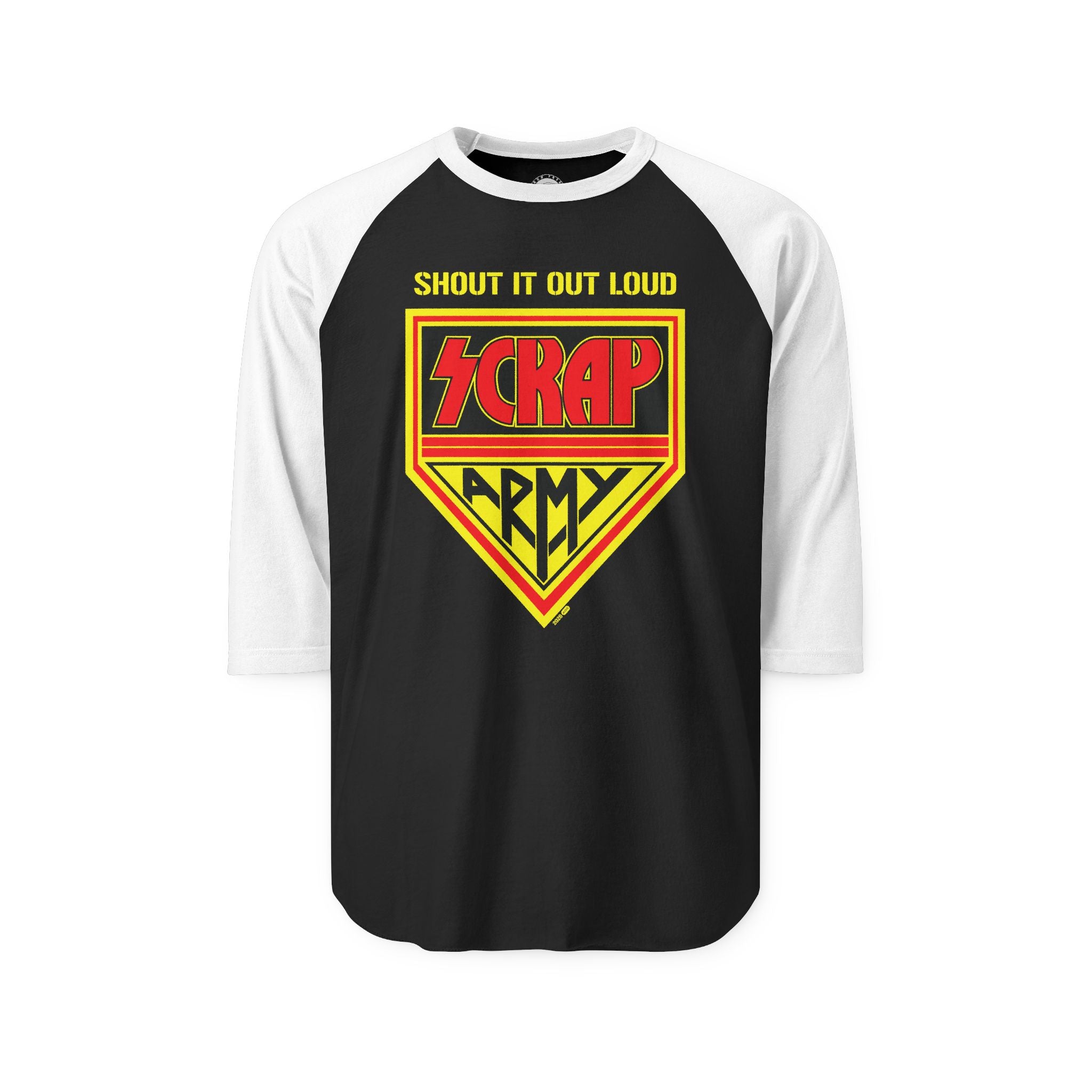 Scrap Army "Shout It Out Loud" •   3/4 Sleeve Tee Shirt